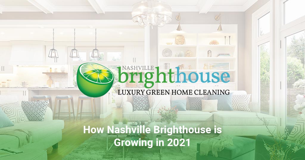 How Nashville Brighthouse is Growing in 2021